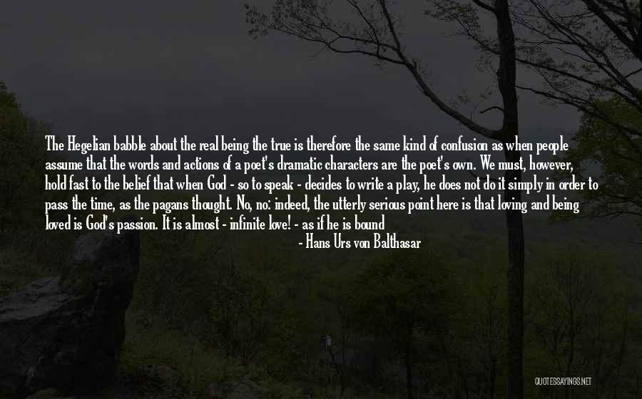 Strength Of True Love Quotes By Hans Urs Von Balthasar