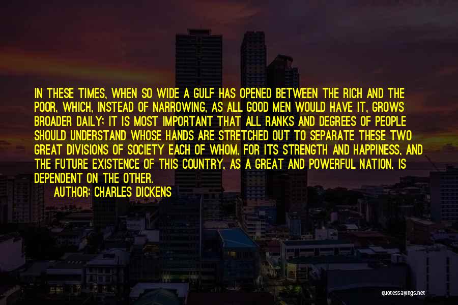 Strength Powerful Quotes By Charles Dickens