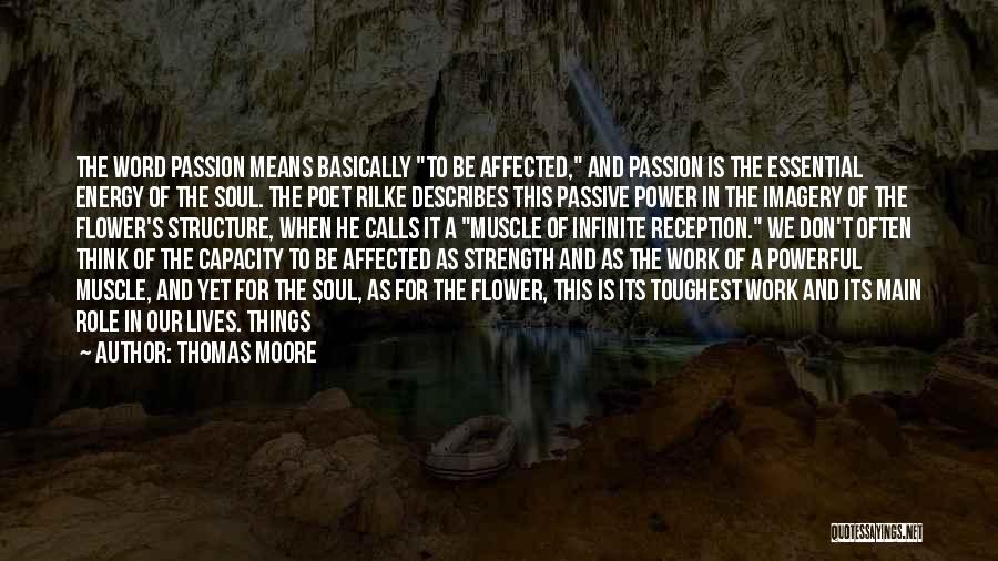 Strength Powerful Quotes By Thomas Moore