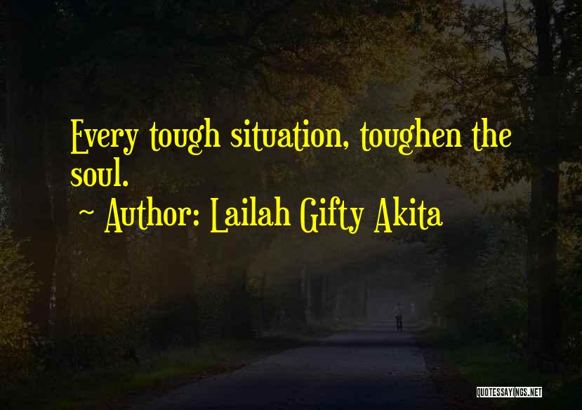 Strength Sayings And Quotes By Lailah Gifty Akita