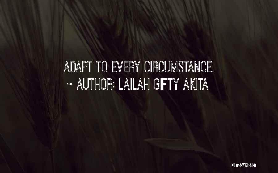 Strength Sayings And Quotes By Lailah Gifty Akita