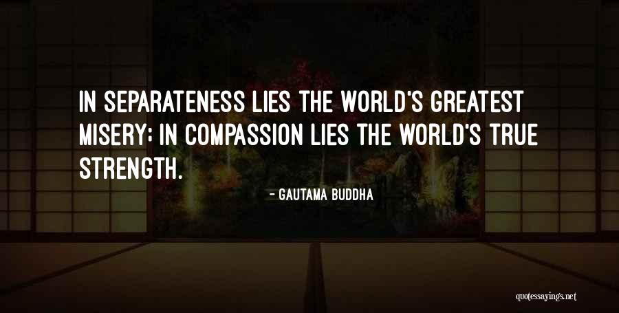 Strength That Lies Within You Quotes By Gautama Buddha Strength That Lies Within You Quotes By Gautama Buddha