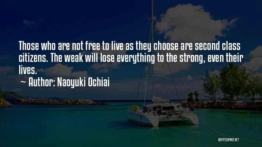 Strength Through Adversity Quotes By Naoyuki Ochiai
