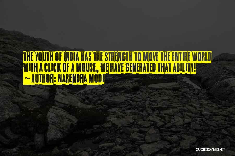 Strength To Move Quotes By Narendra Modi