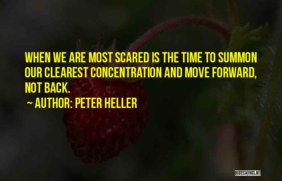 Strength To Move Quotes By Peter Heller