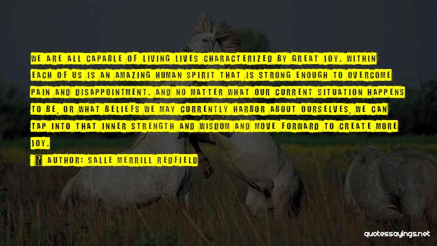 Strength To Move Quotes By Salle Merrill Redfield