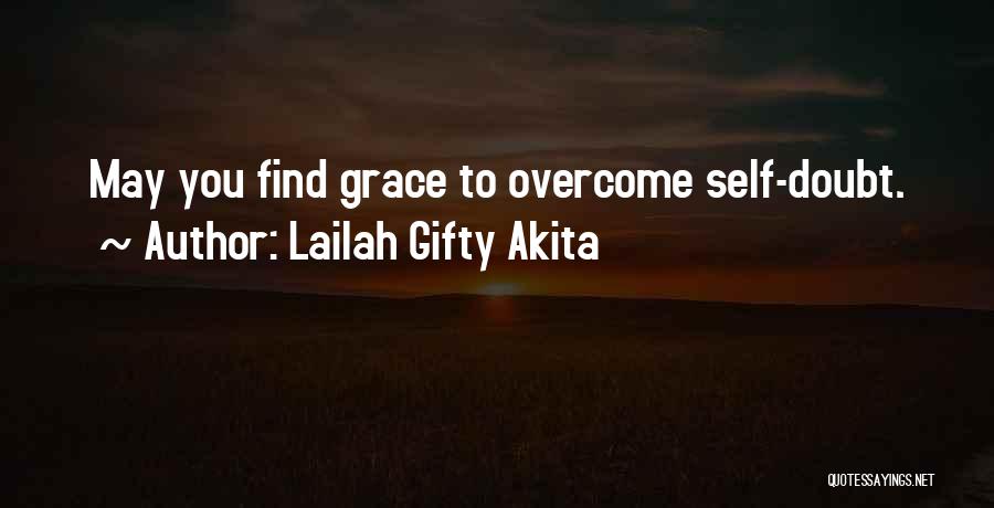 Strength To Overcome Quotes By Lailah Gifty Akita