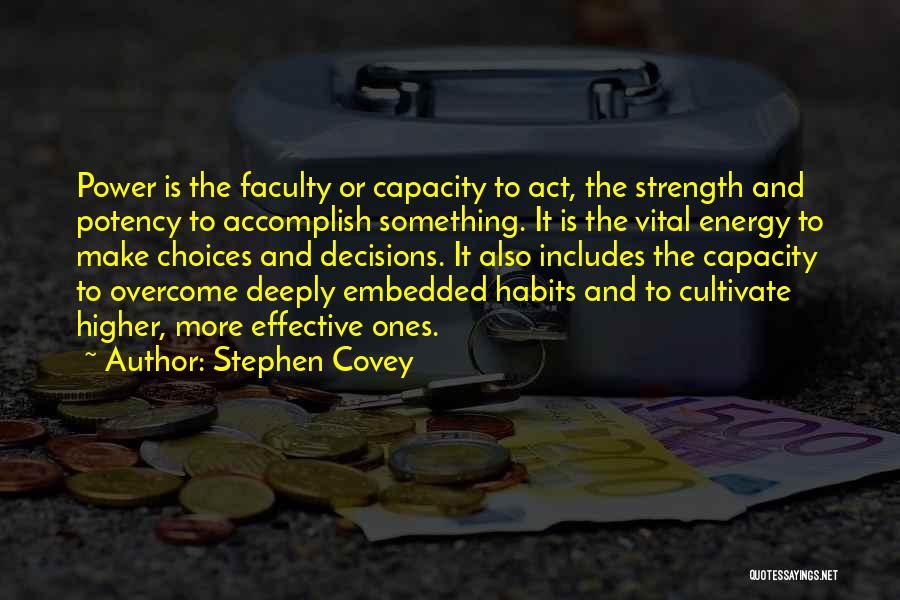 Strength To Overcome Quotes By Stephen Covey