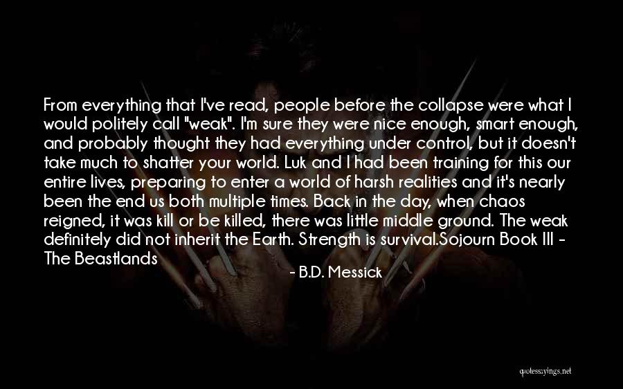 Strength Training Quotes By B.D. Messick