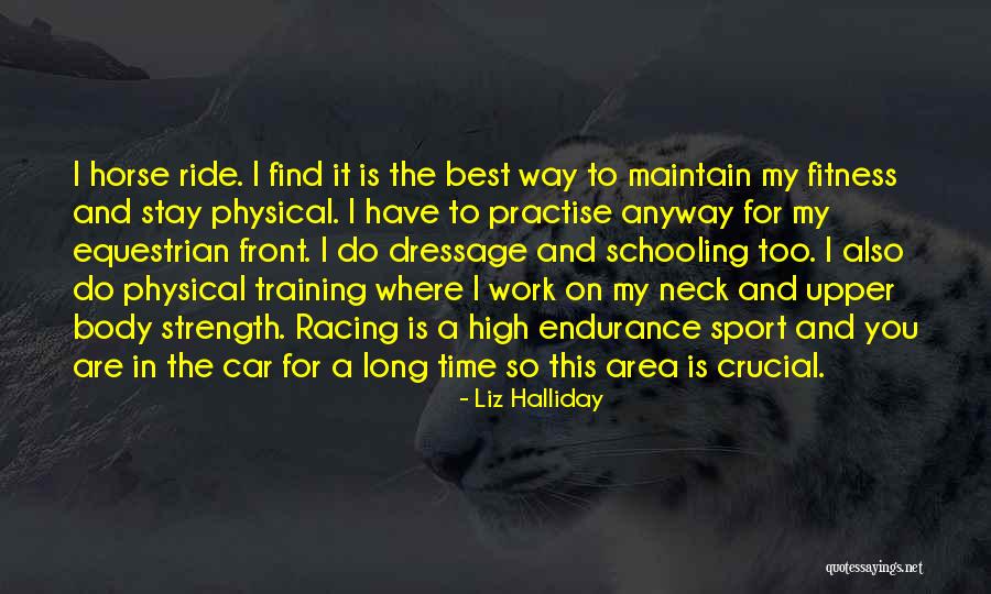 Strength Training Quotes By Liz Halliday