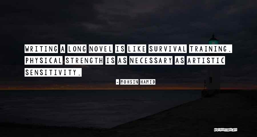 Strength Training Quotes By Mohsin Hamid