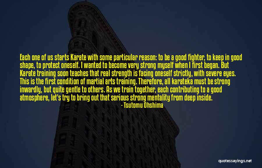 Strength Training Quotes By Tsutomu Ohshima
