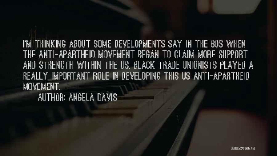 Strength Within Us Quotes By Angela Davis