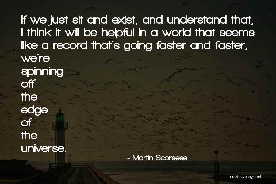 Strengthand Quotes By Martin Scorsese Strengthand Quotes By Martin Scorsese