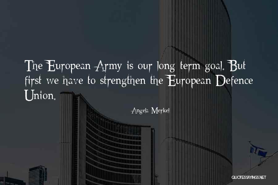 Strengthen Quotes By Angela Merkel Strengthen Quotes By Angela Merkel