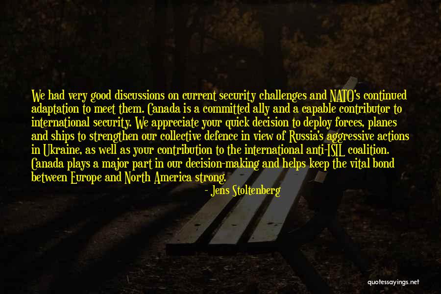 Strengthen Quotes By Jens Stoltenberg Strengthen Quotes By Jens Stoltenberg