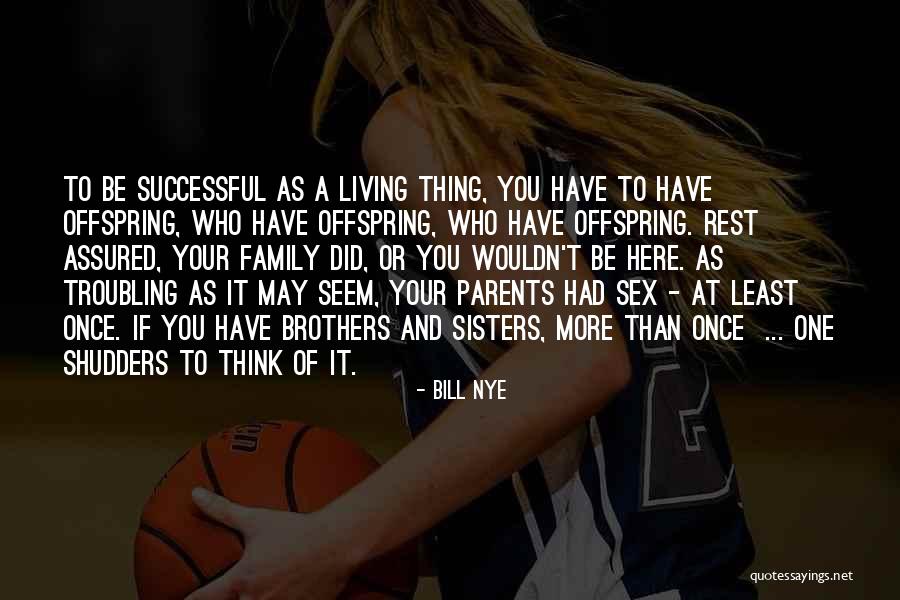 Strengthen Your Iman Quotes By Bill Nye Strengthen Your Iman Quotes By Bill Nye