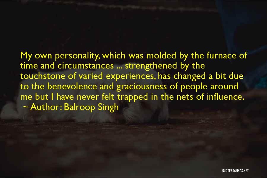 Strengthened Quotes By Balroop Singh