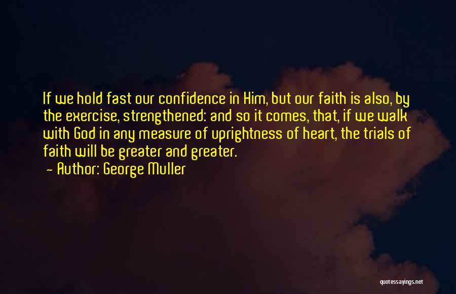 Strengthened Quotes By George Muller