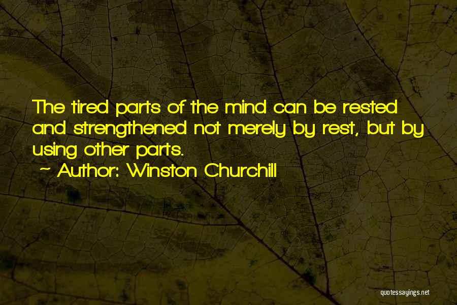 Strengthened Quotes By Winston Churchill