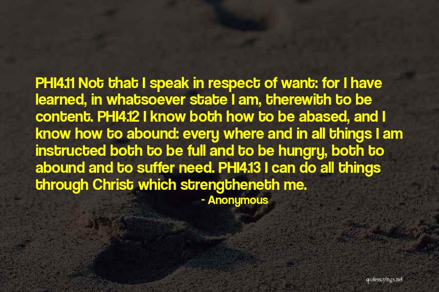 Strengtheneth Me Quotes By Anonymous Strengtheneth Me Quotes By Anonymous
