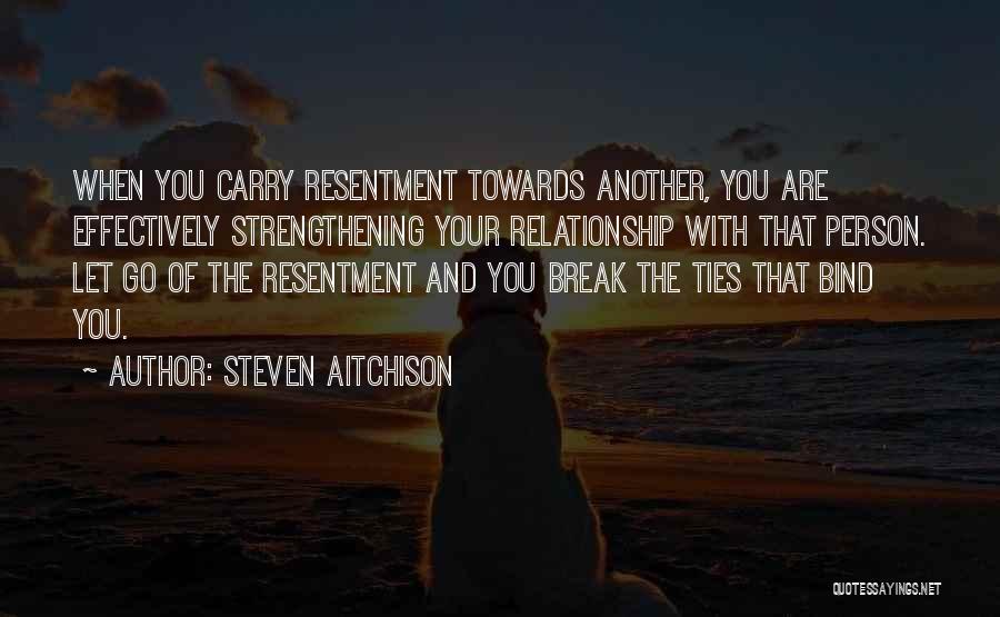 Strengthening Each Other Quotes By Steven Aitchison