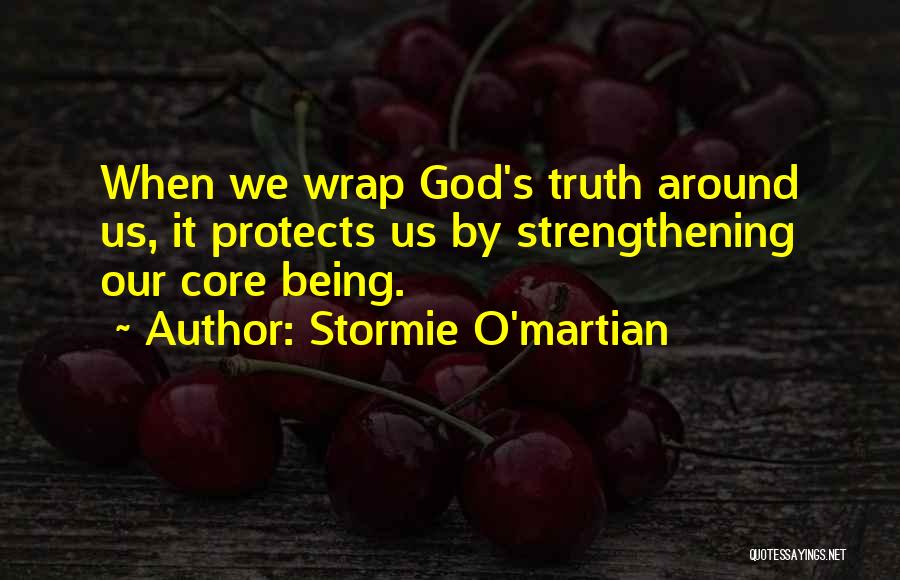 Strengthening Each Other Quotes By Stormie O'martian