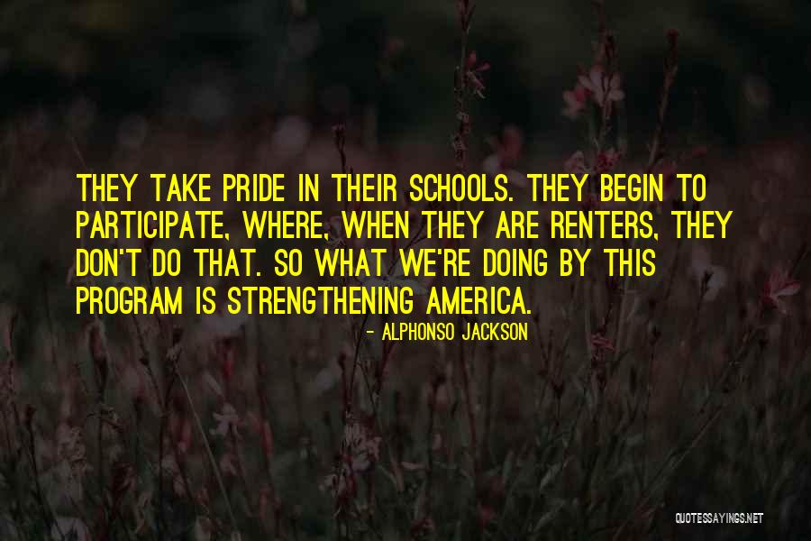 Strengthening Others Quotes By Alphonso Jackson