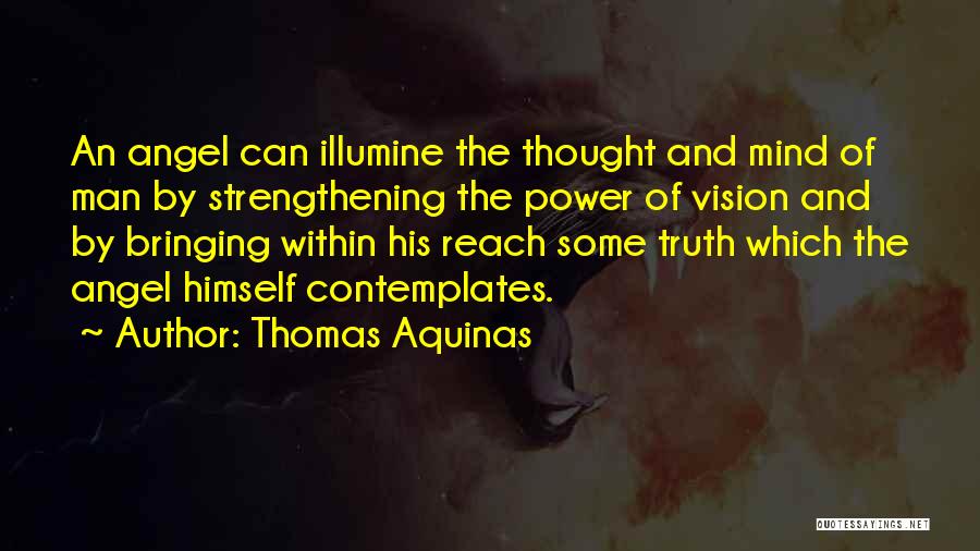 Strengthening Your Mind Quotes By Thomas Aquinas