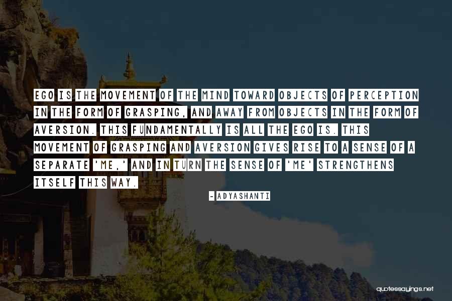 Strengthens Quotes By Adyashanti Strengthens Quotes By Adyashanti