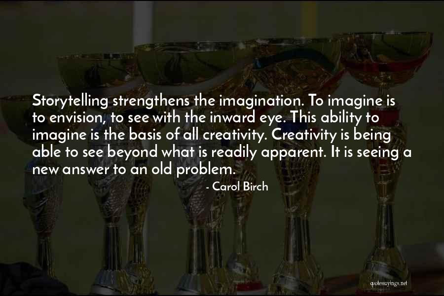 Strengthens Quotes By Carol Birch Strengthens Quotes By Carol Birch