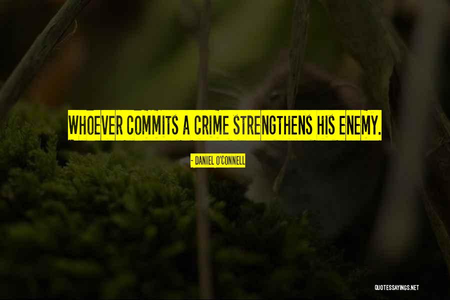 Strengthens Quotes By Daniel O'Connell