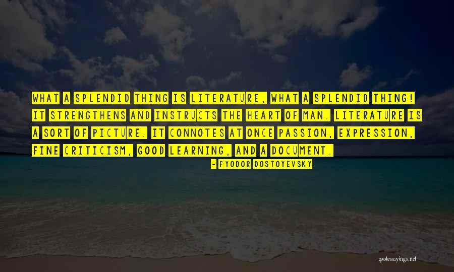 Strengthens Quotes By Fyodor Dostoyevsky Strengthens Quotes By Fyodor Dostoyevsky