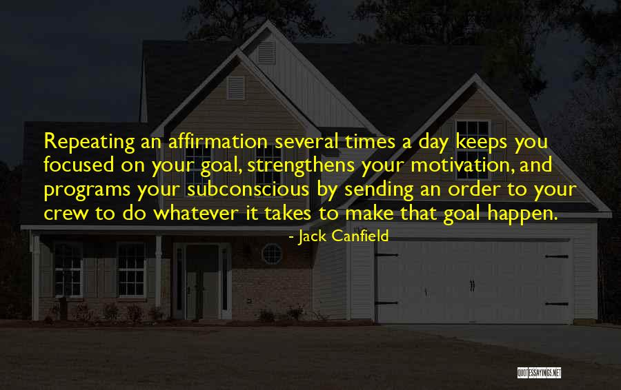Strengthens Quotes By Jack Canfield Strengthens Quotes By Jack Canfield