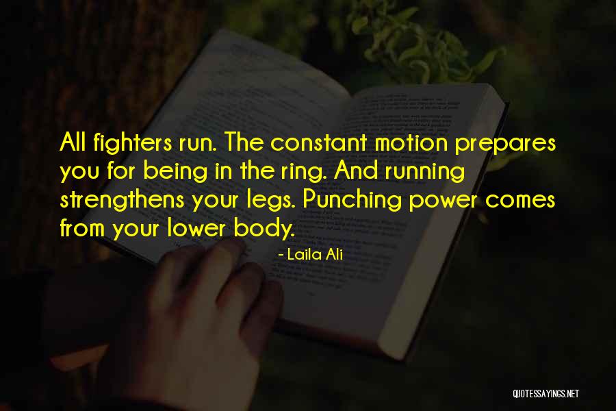 Strengthens Quotes By Laila Ali Strengthens Quotes By Laila Ali