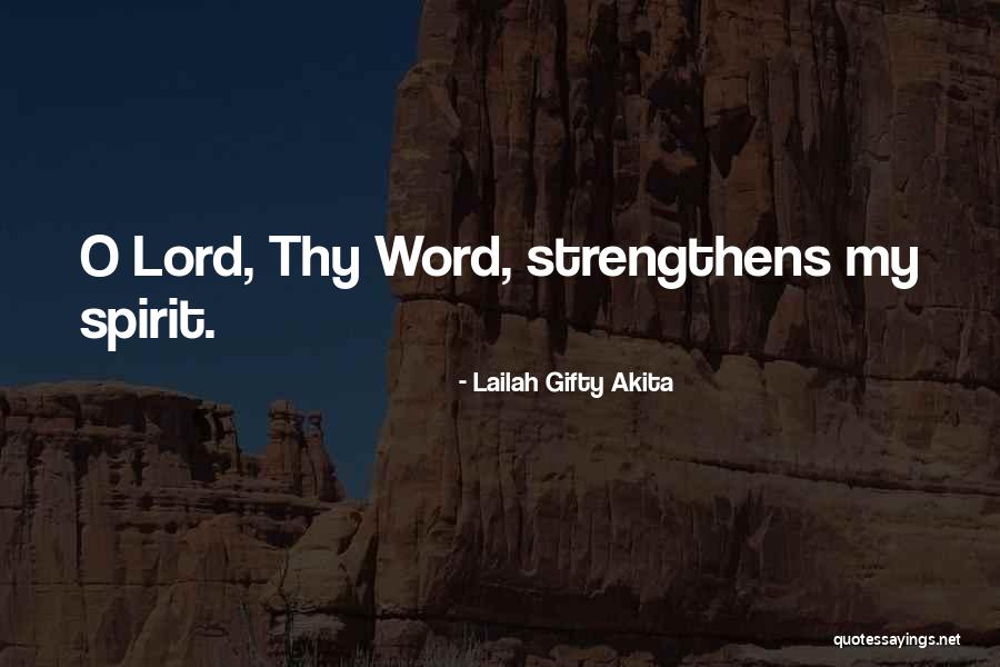 Strengthens Quotes By Lailah Gifty Akita