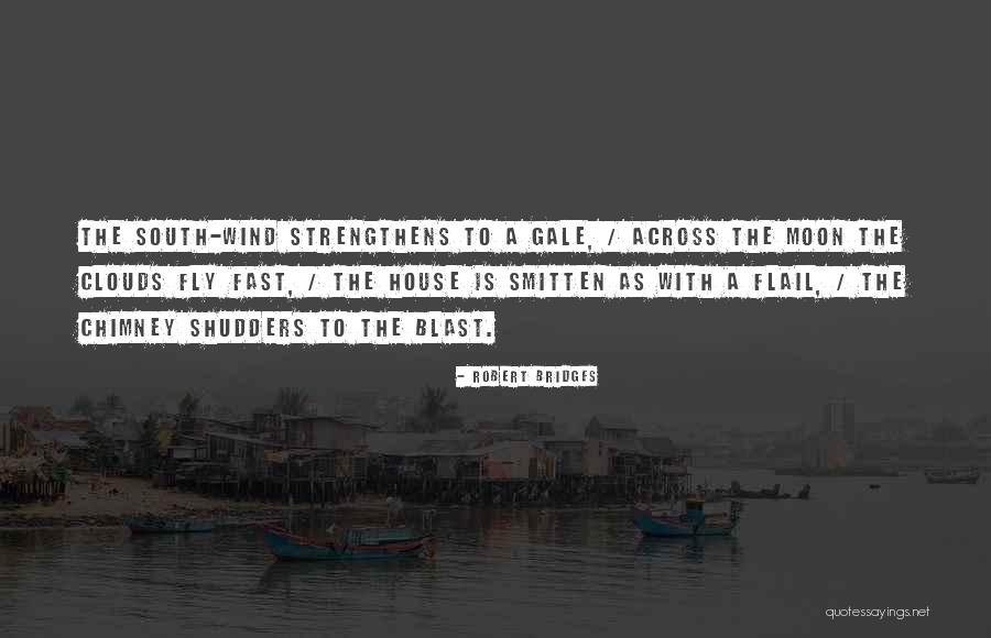 Strengthens Quotes By Robert Bridges Strengthens Quotes By Robert Bridges