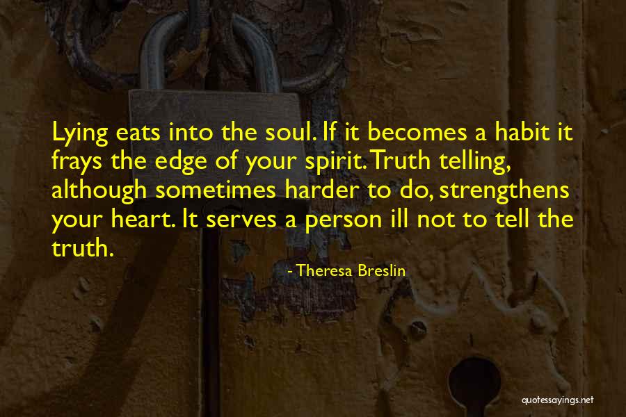 Strengthens Quotes By Theresa Breslin Strengthens Quotes By Theresa Breslin