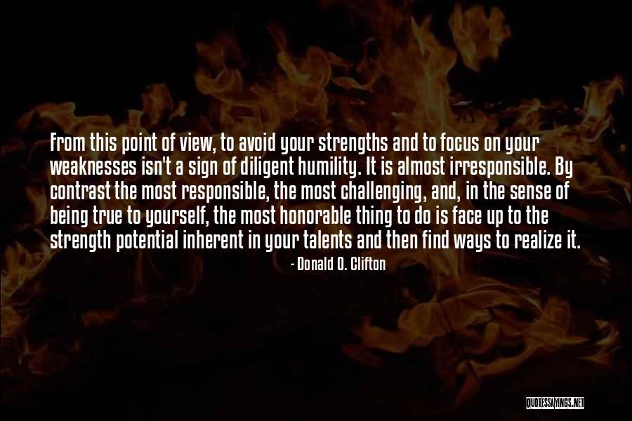 Strengths And Talents Quotes By Donald O. Clifton