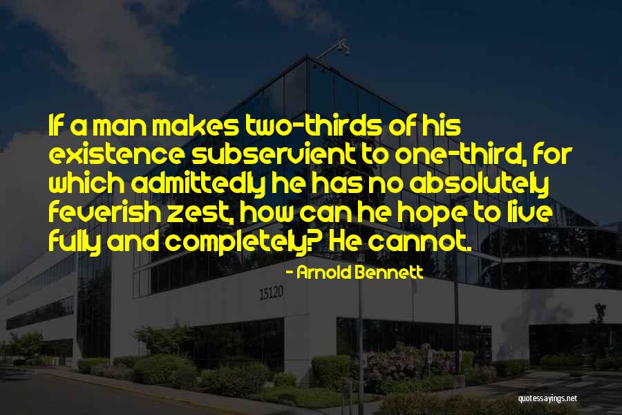 Strenthens Quotes By Arnold Bennett Strenthens Quotes By Arnold Bennett