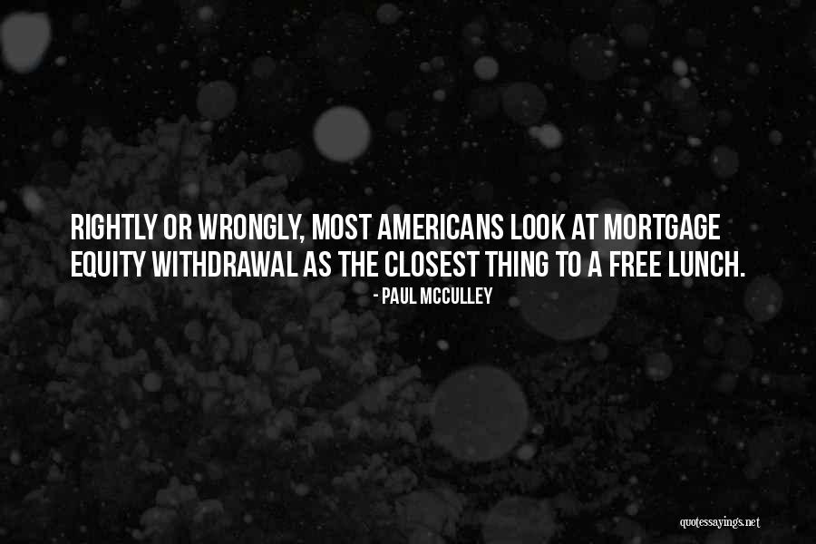 Strenuating Quotes By Paul McCulley Strenuating Quotes By Paul McCulley