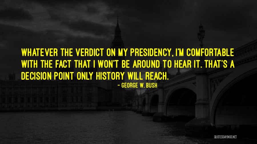 Strephons Mother Quotes By George W. Bush Strephons Mother Quotes By George W. Bush