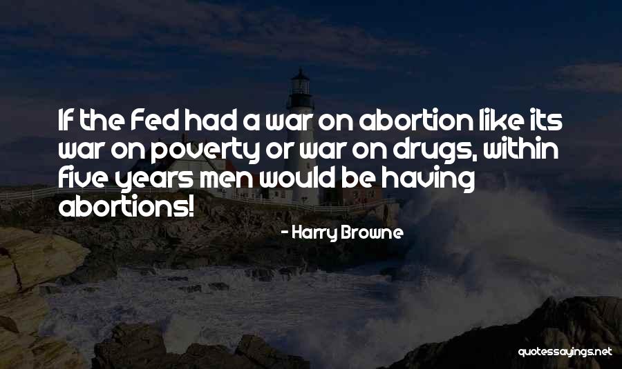 Strepteas Quotes By Harry Browne Strepteas Quotes By Harry Browne