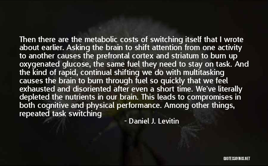 Stress And Anxiety Quotes By Daniel J. Levitin Stress And Anxiety Quotes By Daniel J. Levitin