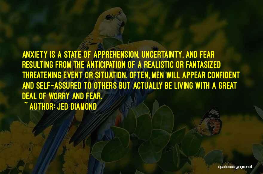 Stress And Anxiety Quotes By Jed Diamond
