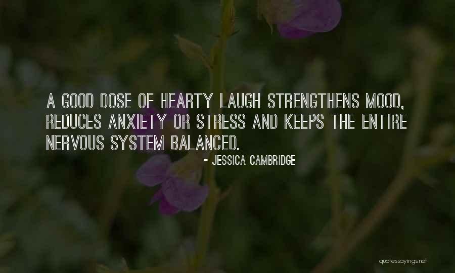 Stress And Anxiety Quotes By Jessica Cambridge