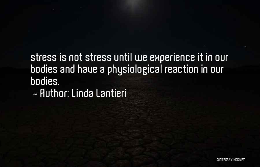 Stress And Anxiety Quotes By Linda Lantieri