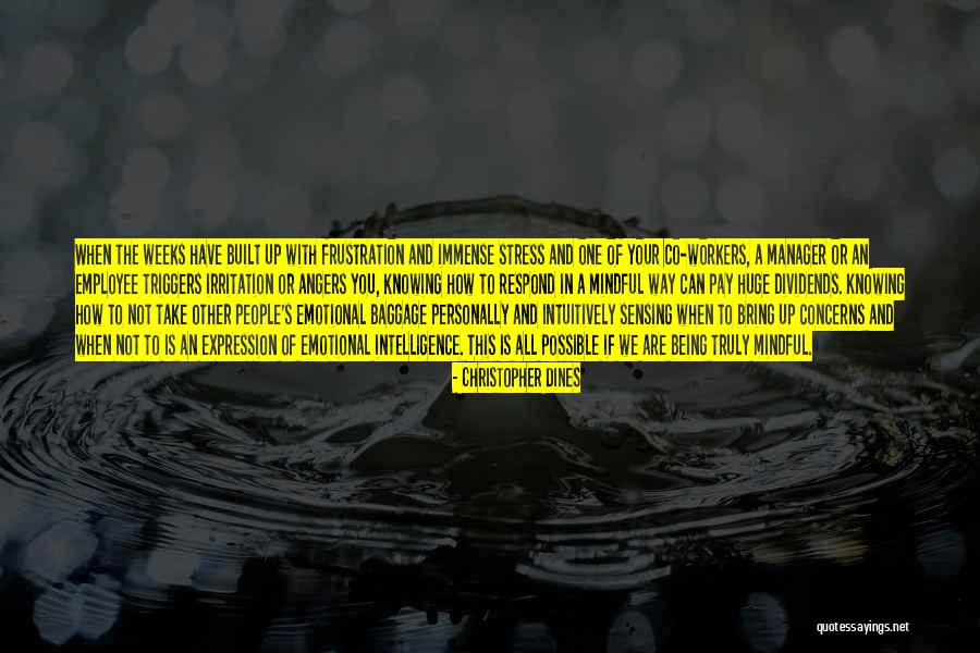 Stress And Burnout Quotes By Christopher Dines Stress And Burnout Quotes By Christopher Dines