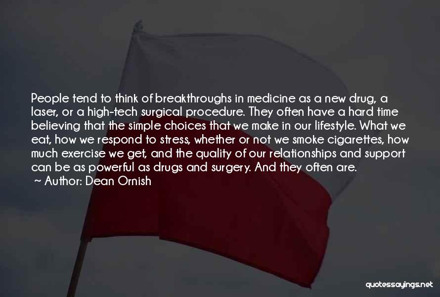 Stress And Exercise Quotes By Dean Ornish