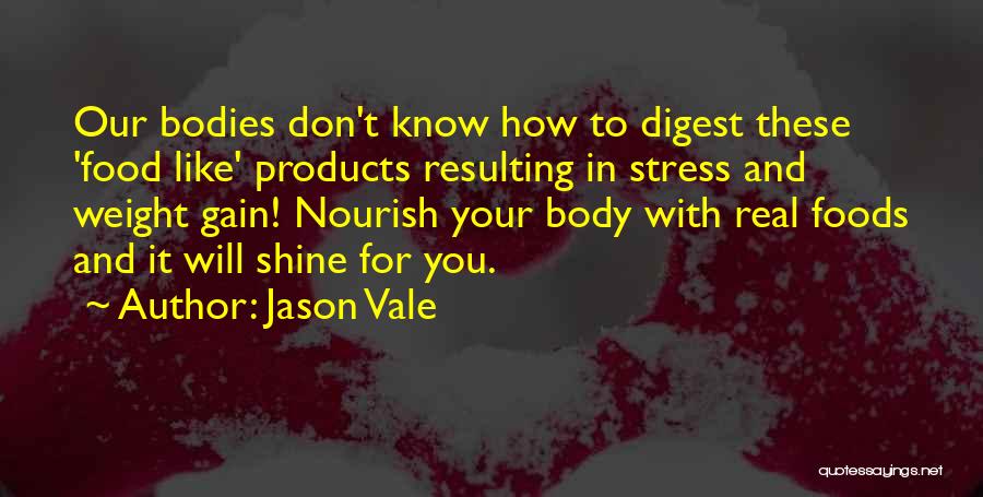 Stress And Food Quotes By Jason Vale